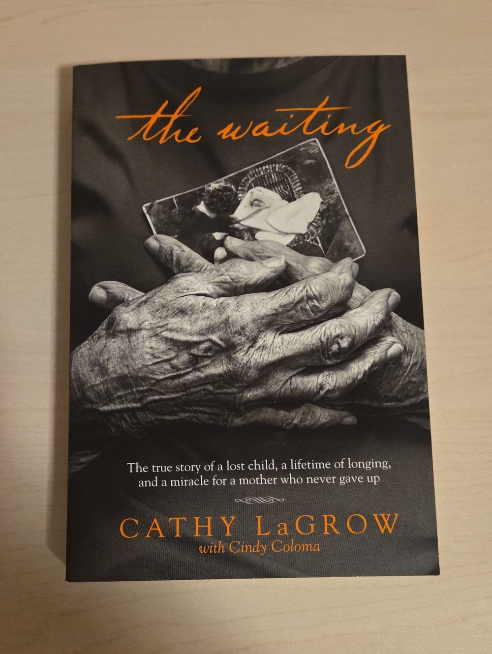 The Waiting by Cathy LaGrow with Cindy Coloma